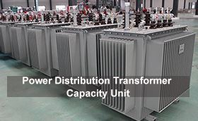Power Distribution Transformer Capacity Unit