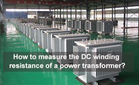 How to measure the DC winding resistance of a power transformer?