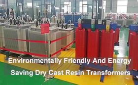 Environmentally Friendly And Energy Saving Dry Cast Resin Transformers