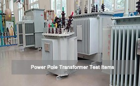 Power Pole Transformer Test Items