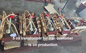 5 Oil Transformer For Iran Customer Is On Production
