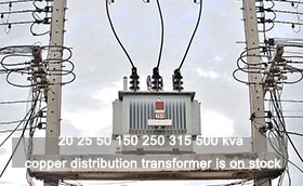 20 25 50 150 250 315 500 Kva Copper Distribution Transformer Is On Stock