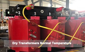 Dry Transformers Normal Temperature