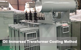 Oil Immersed Transformer Cooling Method